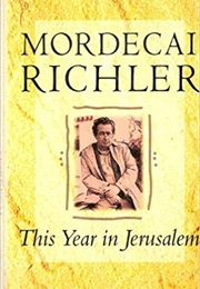 This Year in Jerusalem (Mordecai Richler)