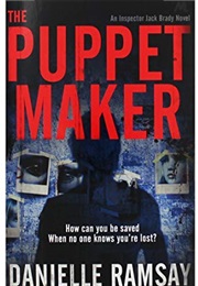 The Puppet Maker (Danielle Ramsey)