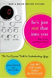 He&#39;s Just Not That Into You (Greg Behrendt and Liz Tuccillo)