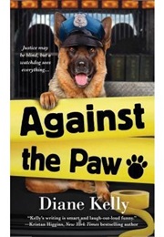 Against the Paw (Diane Kelly)