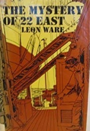 The Mystery of 22 East (Leon Ware)