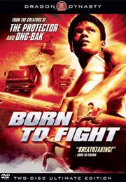 Born to Fight