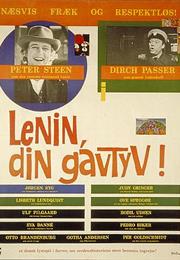 Lenin, Din Gavtyv!