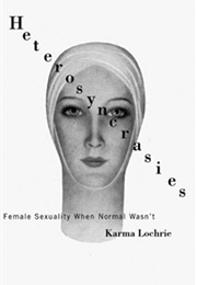 Heterosyncrasies (Karma Lochrie)