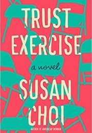 Trust Exercise (Susan Choi)