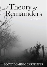 Theory of Remainders (Scott Dominic Carpenter)