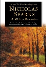 North Carolina: A Walk to Remember (Nicholas Sparks)