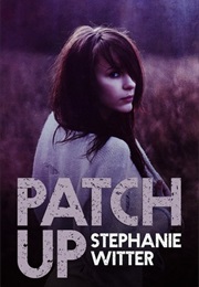 Patch Up (Stephanie Witter)