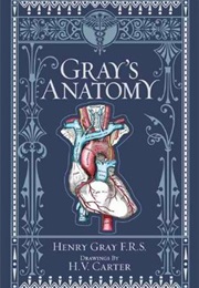 Gray's Anatomy (Henry Gray, F.R.S.)