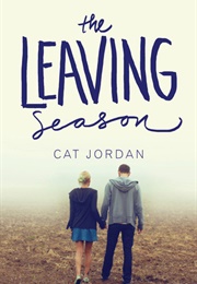 The Leaving Season (Cat Jordan)