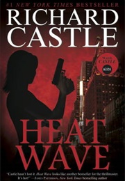 Heat Wave (Richard Castle)
