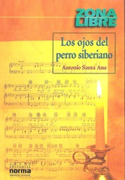 The Eyes of the Siberian Dog (Antonio Santa Ana)