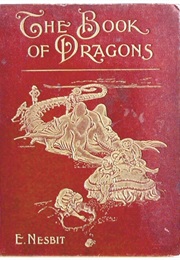 The Book of Dragons (E. Nesbit)