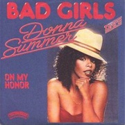 Bad Girls - Donna Summer