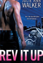 Rev It Up (Julie Ann Walker)