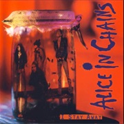 I Stay Away - Alice in Chains