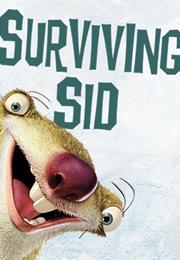 Surviving Sid (2008)