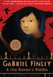 Gabriel Finley and the Raven&#39;s Riddle (George Hagen; Illustrated by Scott Bakal)