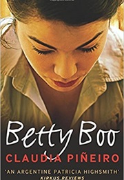 Betty Boo (Claudia Piñeiro)