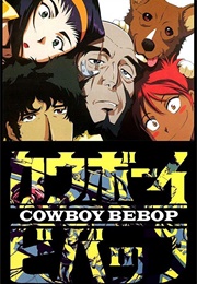 Cowboy Bebop (TV Series) (1998)