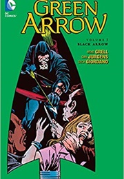 Green Arrow Vol. 5: Black Arrow (Mike Grell)
