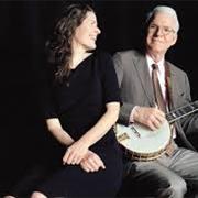 Love Has Come for You- Steve Martin & Edie Brickell