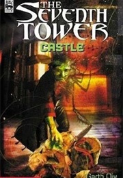 The Seventh Tower: Castle (Garth Nix)