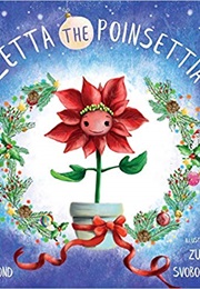 Zetta the Poinsettia (Alma Hammond)