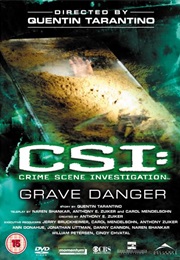 CSI: &quot;Grave Danger&quot; (2005)