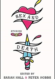 Sex & Death (Sarah Hall)