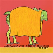 Andrew Bird - Fake Palindromes