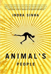 Animal's People (Indra Sinha)