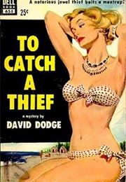 To Catch a Thief (David Dodge)
