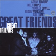 Great Friends – Sonny Fortune (Black &amp; Blue, 1986 Recording)