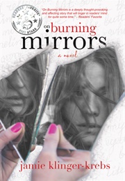 On Burning Mirrors (Jamie Klinger-Krebs)