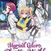 Myriad Colors Phantom World