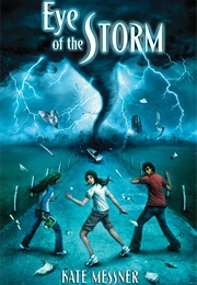 Eye of the Storm (Kate Messner)