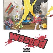 Wasted - Juice WRLD Ft. Lil Uzi Vert