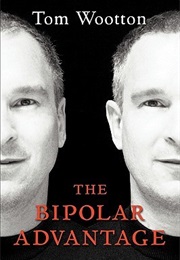 The Bipolar Advantage (Tom Wootton)