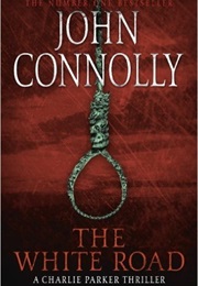 The White Road (John Connolly)