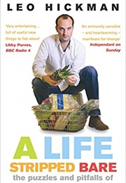 A Life Stripped Bare (Hickman)