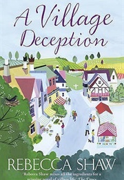 A Village Deception (Rebecca Shaw)