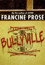 Bullyville (Francine Prose)