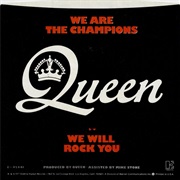 We Will Rock You/We Are the Champions - Queen