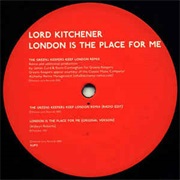 Lord Kitchener, London Is the Place for Me