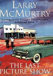 The Last Picture Show (Larry McMurtry)