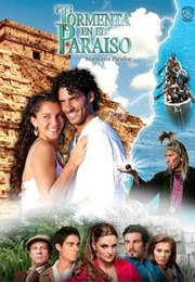 Tormenta En El Paraíso (2007)