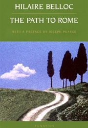 The Path to Rome (Hilaire Belloc)