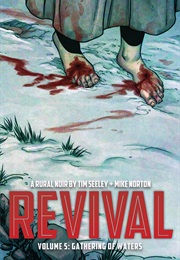 Revival Volume 5 (Tim Seeley)