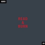 Wire - Read & Burn 01 & 02